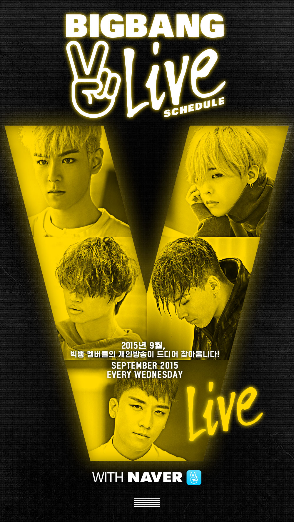 BIGBANG V Live Naver App Schedule 2015