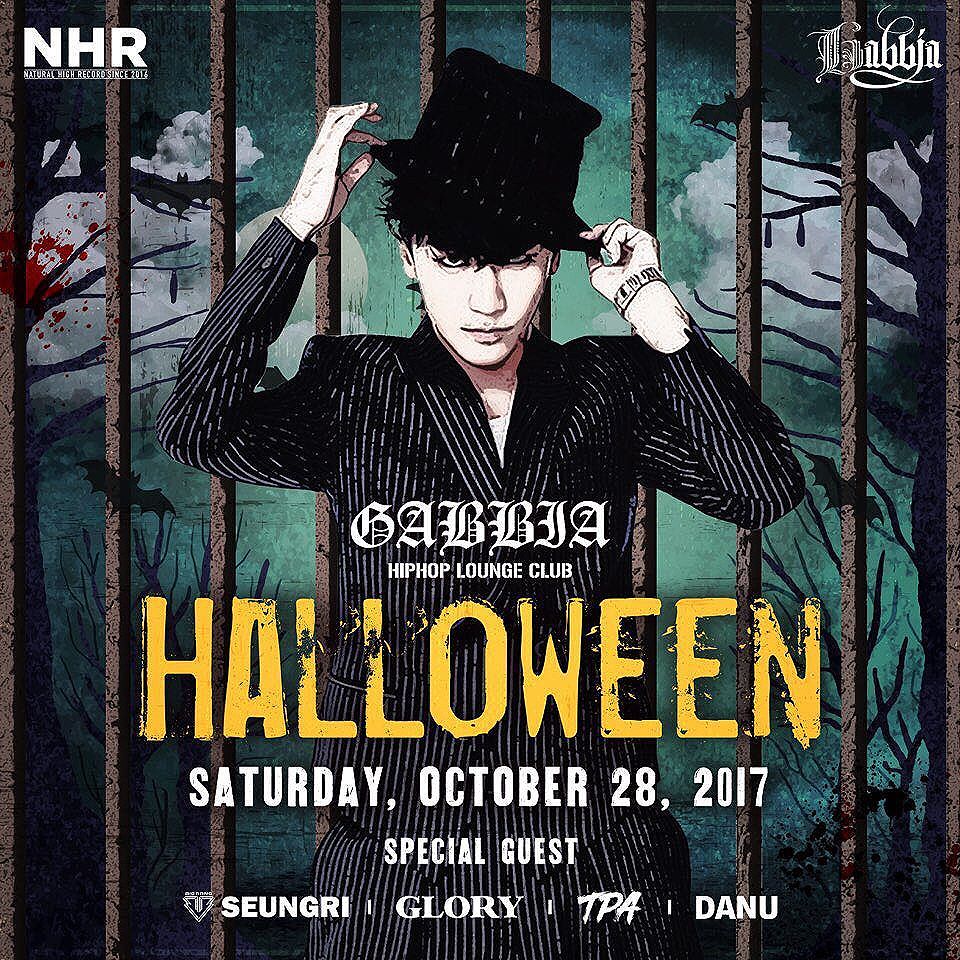 Seungri Instagram Oct 28, 2017 11:34pm #가비아 #강남역 서울시 서초구 서초대로77길 37 서초동월드 b1 #할로윈파티 할로윈 파티 저랑하세요 그래요 오세요  @naturalhighrecord @tpa_official @djglory @nhr_danu 이따 만나요