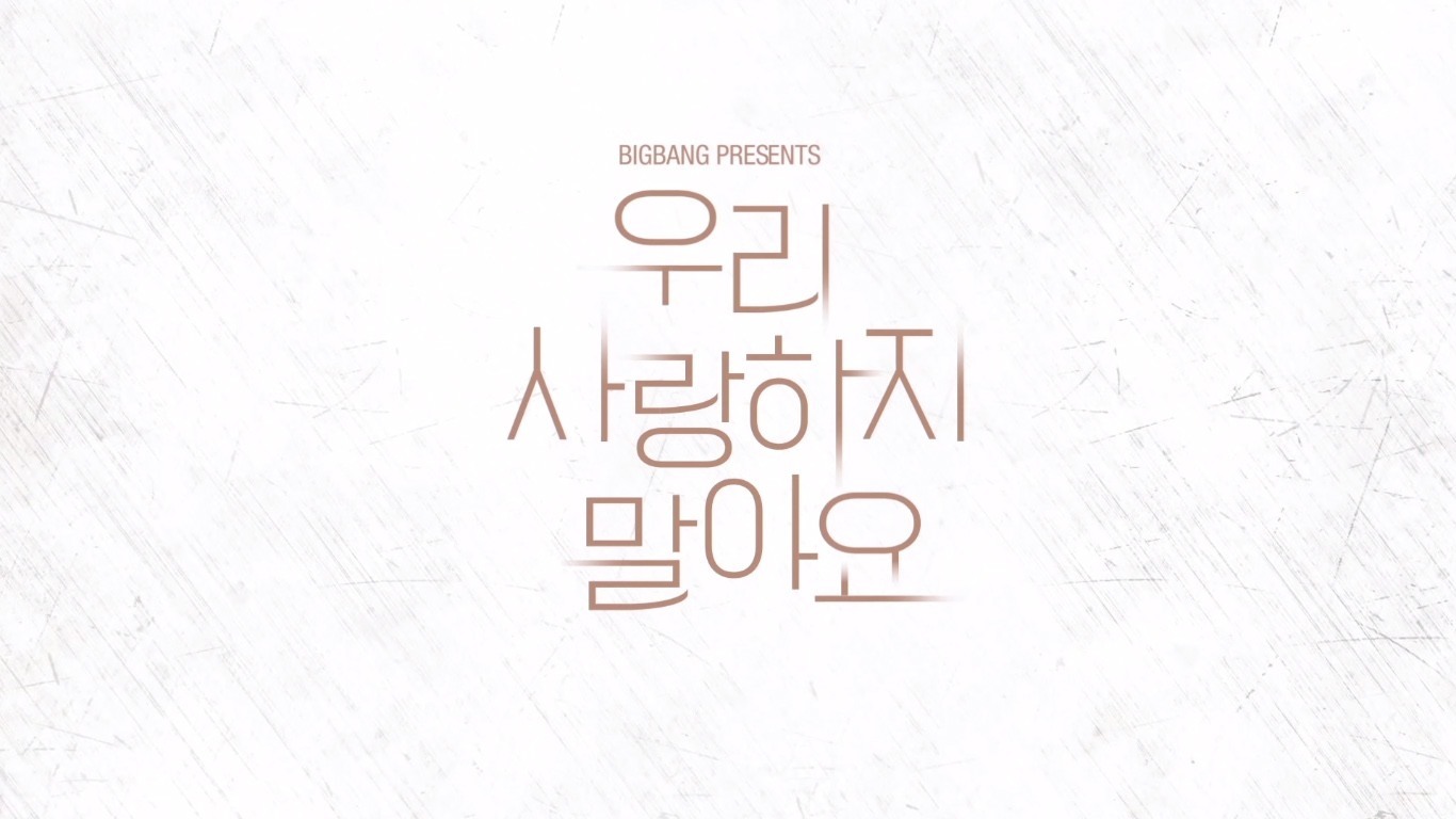 bigbangletsnotfallinlove.jpg
