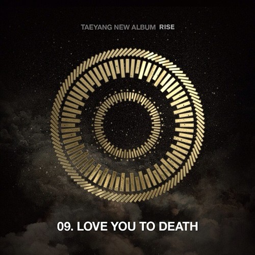 Instagram Update by Taeyang: #taeyang #RISE #LOVEYOUTODEATH...